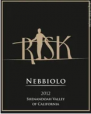 Risk Nebbiolo 2012